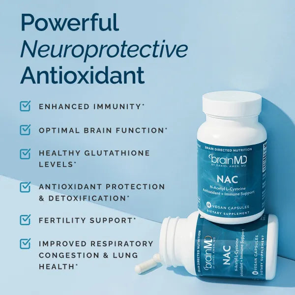 NAC (N-Acetyl L-Cystein) | Brain MD by Daniel Amen, MD