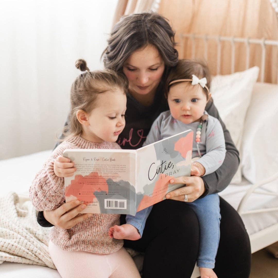 Cutie, I Pray: Cutie, I Pray Book | Ryan and Rose